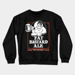 Fat Bastard Ale Crewneck Sweatshirt